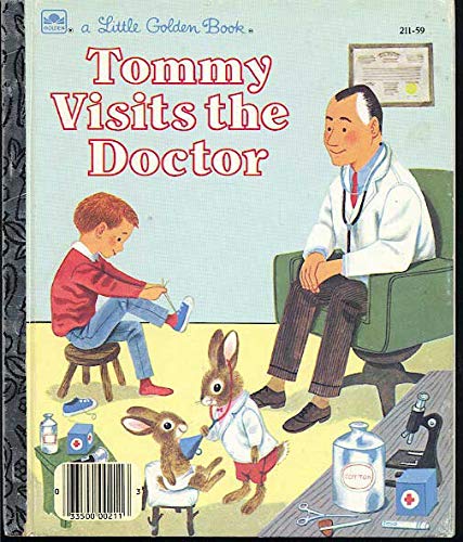 Stock image for Tommy Visits the Doctor for sale by -OnTimeBooks-