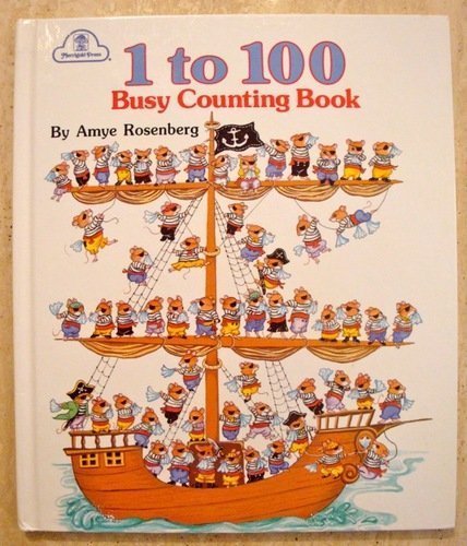 9780307605207: 1 To 100 Busy Counting Book by Rosenberg, Amye