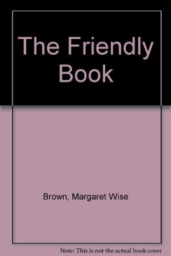 9780307605924: The Friendly Book