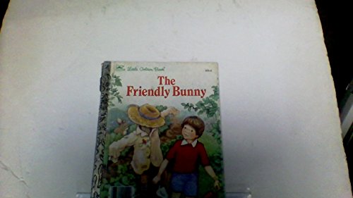 Stock image for The Friendly Bunny (Originally published under the title The Scarebunny) (Little Golden Reader Special Editions) for sale by Wonder Book