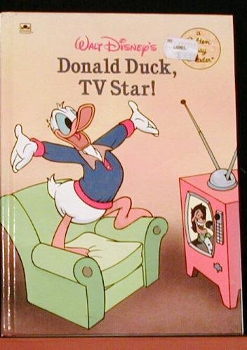Stock image for Walt Disney's Donald Duck TV Star (Golden Easy Reader) for sale by Ergodebooks