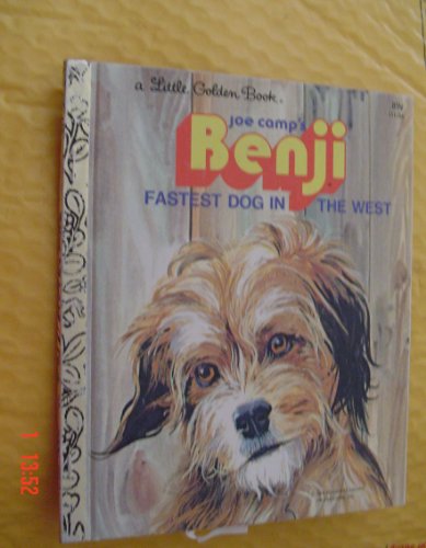 Stock image for Joe Camps Benji: Fastest Dog in the West (A Little Golden Book) for sale by Hawking Books