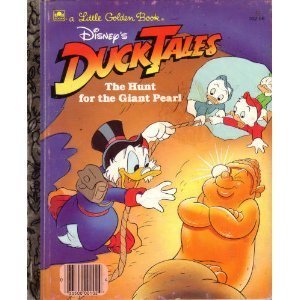 Stock image for Disney's Duck Tales: The Hunt for the Giant Pearl (Golden Friendly Books) for sale by Gulf Coast Books
