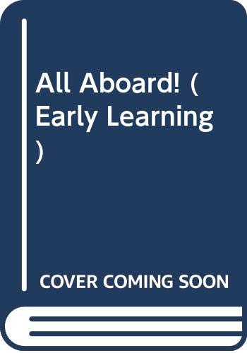 9780307611178: All Aboard! (Early Learning)