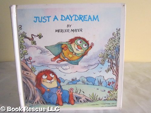 Beispielbild fr Just a Daydream (Little Critter) zum Verkauf von Once Upon A Time Books