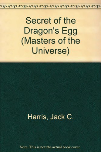 9780307613790: Secret of the Dragon's Egg (Masters of the Universe)