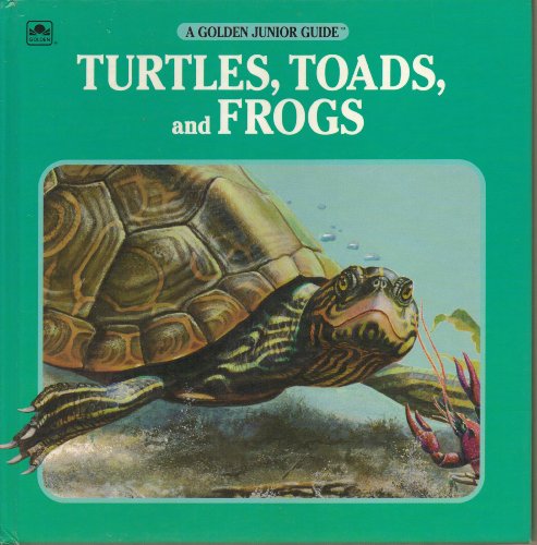 Stock image for Turtles, Toads, and Frogs (A Golden Junior Guide) for sale by Better World Books