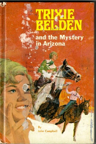 9780307615336: Trixie Belden and the Mystery in Arizona