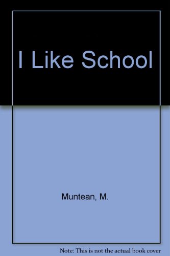Stock image for I Like School for sale by Eatons Books and Crafts