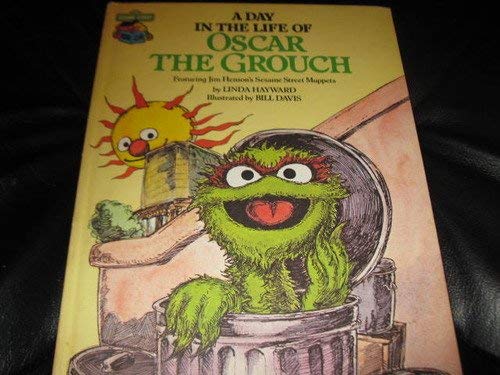 9780307616111: A Day in Life of Oscar the Grouch