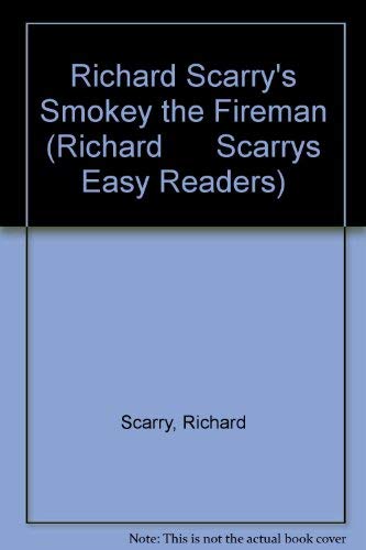 9780307616517: Richard Scarry's Smokey the Fireman