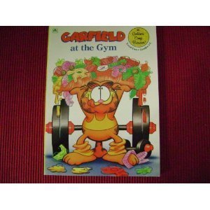Beispielbild fr Garfield at the Gym (Golden Easy Reader) zum Verkauf von Your Online Bookstore