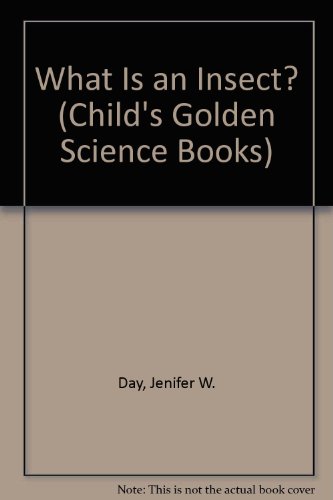 Stock image for What Is an Insect? (Child's Golden Science Books) for sale by SecondSale