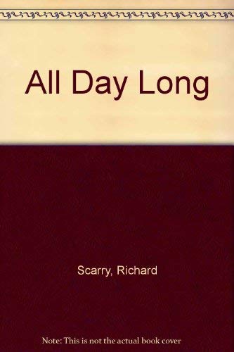 All Day Long (9780307618252) by Scarry, Richard