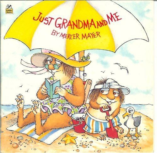 Beispielbild fr Just Grandma and Me zum Verkauf von Better World Books