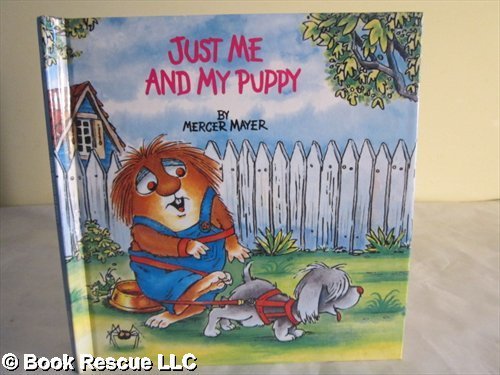 Beispielbild fr Just Me and My Puppy (Little Critter) zum Verkauf von Jenson Books Inc