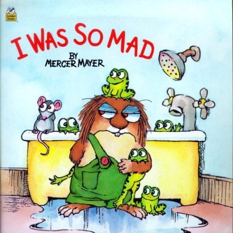 Imagen de archivo de I Was So Mad (Little Critter) a la venta por Better World Books