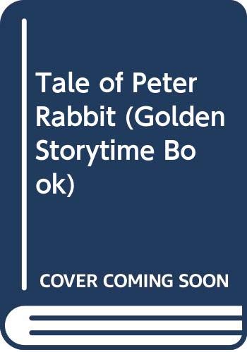 Beispielbild fr The Tale of Peter Rabbit (Golden Storytime Book) zum Verkauf von The Book Spot