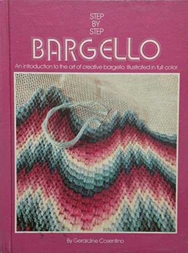 Imagen de archivo de Step-By-Step Bargello a la venta por ThriftBooks-Dallas