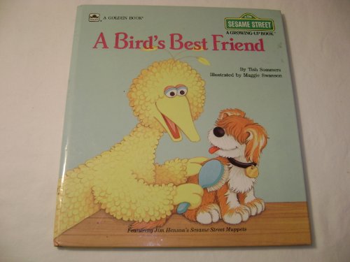 9780307621184: A Bird's Best Friend (Sesame Street Growing Up)