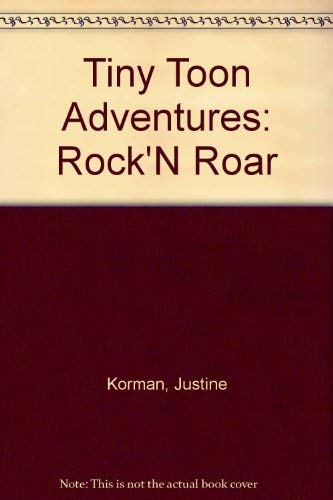 9780307625885: Tiny Toon Adventures: Rock'N Roar