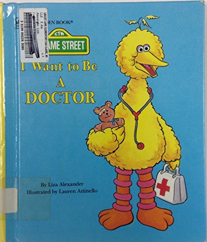 Imagen de archivo de I Want to Be a Doctor a la venta por ThriftBooks-Atlanta