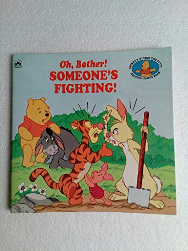 9780307626356: Oh, Bother! Someone's Fighting!