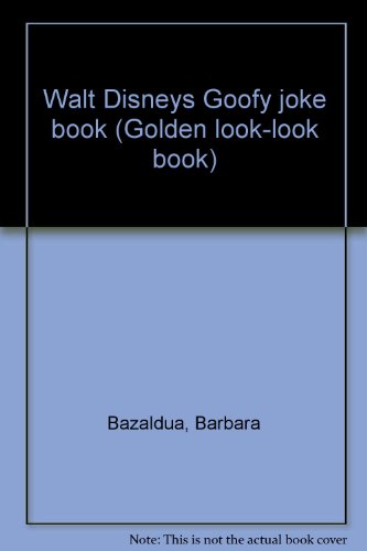 Imagen de archivo de Walt Disneys Goofy Joke Book a la venta por Better World Books