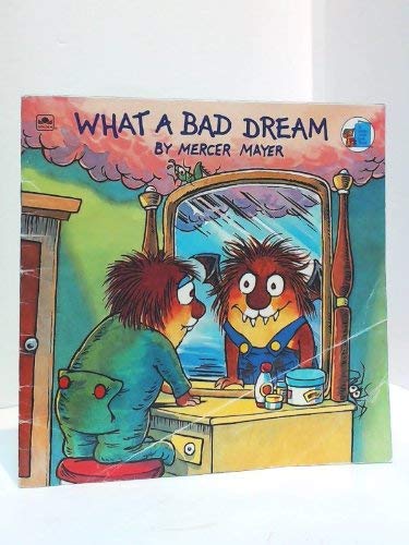 9780307626851: What a Bad Dream (Little Critter)