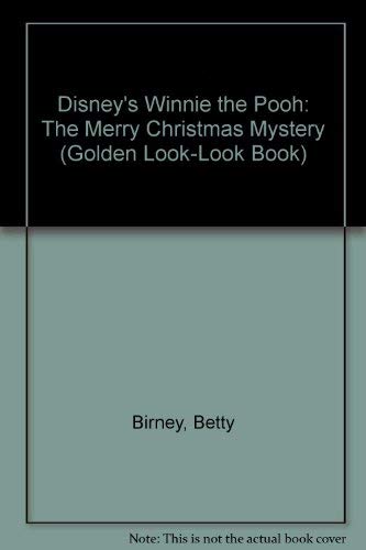 Stock image for Disney's Winnie the Pooh: The Merry Christmas Mystery (Golden Look-look Book) for sale by SecondSale