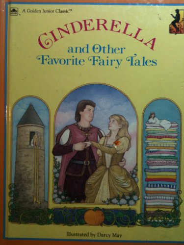 Beispielbild fr Cinderella and Other Favorite Fairy Tales zum Verkauf von ThriftBooks-Dallas