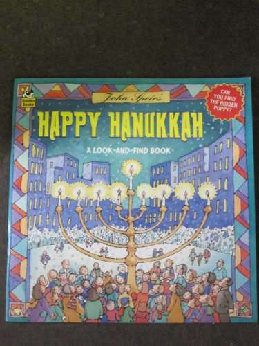 Stock image for John Speirs' Happy Hanukkah: A Look-And-Find Book (Golden Look-Look Book) for sale by SecondSale