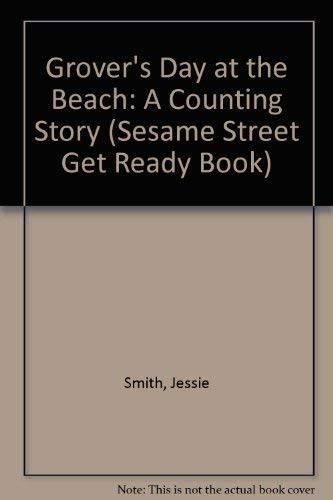 Stock image for Grover's Day at the Beach : A Counting Story for sale by Better World Books