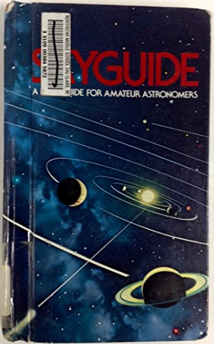 Beispielbild fr Skyguide: A Field Guide for Amateur Astronomers zum Verkauf von HPB-Red