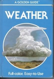 Beispielbild fr Weather (Golden Guides) zum Verkauf von Better World Books