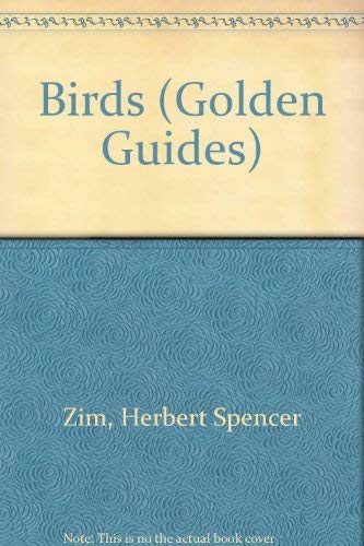9780307640536: Birds (Golden Guides)