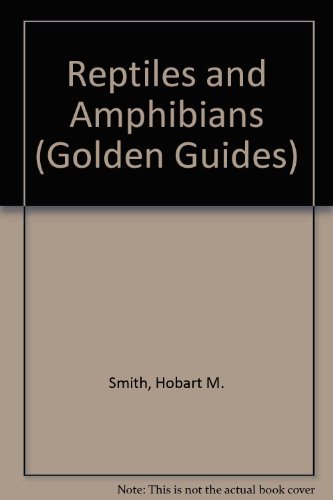 9780307640574: Reptiles and Amphibians (Golden Guides)