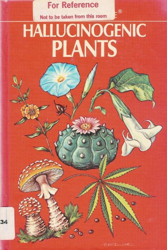 Imagen de archivo de Hallucinogenic Plants: A Golden Guide (Hardcover) a la venta por Inno Dubelaar Books