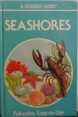 9780307644961: Seashores (Golden Guides)