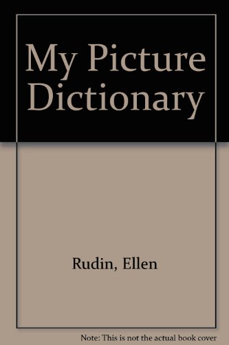 9780307655943: My Picture Dictionary