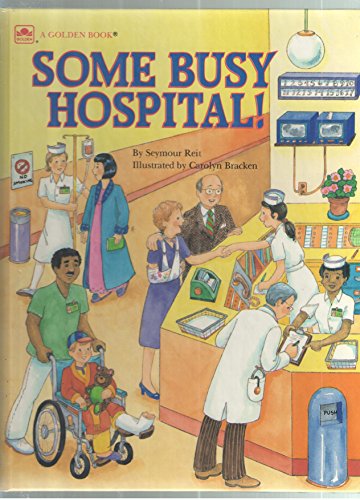 9780307655998: Some Busy Hospital