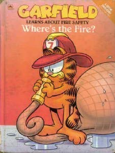 Garfield Learns About Fire Safety: Where's the Fire? (Garfield Play 'n' Learn Library) (9780307657268) by Davis, Jim; Acey, Mark; Paws, Inc.