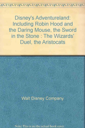 9780307657527: Disney's Adventureland: Including Robin Hood and the Daring Mouse, the Sword in the Stone : The Wizards' Duel, the Aristocats