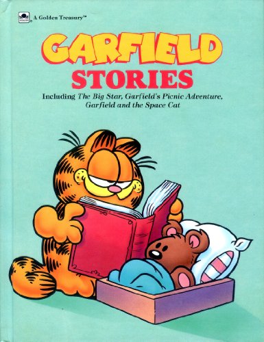 Imagen de archivo de Garfield Stories: Including the Big Star, Garfield's Picnic Adventure, Garfield and the Space Cat (Golden Treasury) a la venta por -OnTimeBooks-