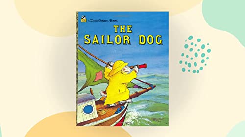 9780307665331: The Sailor Dog