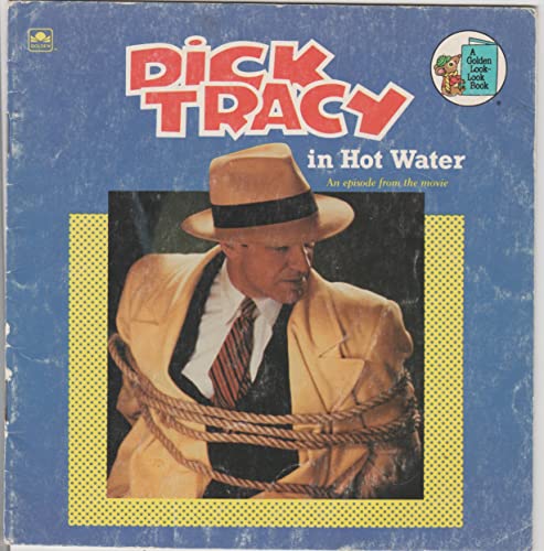 Dick Tracy in hot water (A Golden look-look book) (9780307665935) by Jim Razzi