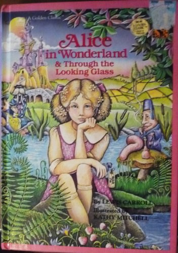 9780307671110: Alice in Wonderland / Through the Looking Glass