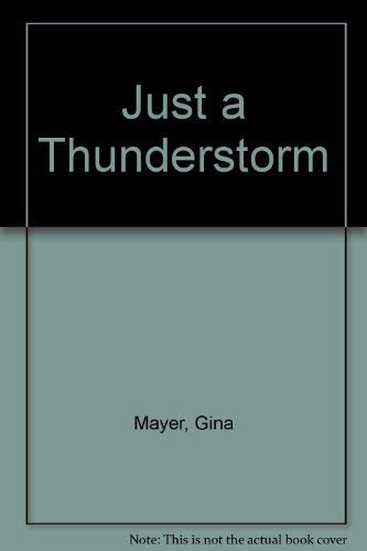 9780307675408: Just a Thunderstorm