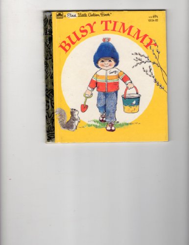 Beispielbild fr Busy Timmy zum Verkauf von Better World Books