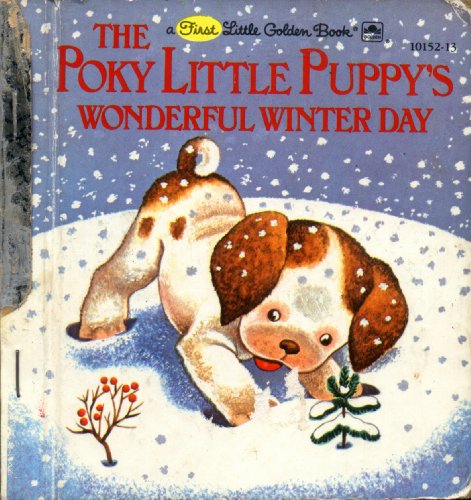 Imagen de archivo de The Poky Little Puppy's Wonderful Winter Day (A First Little Golden Book) a la venta por Wonder Book
